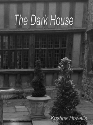cover image of The Dark House